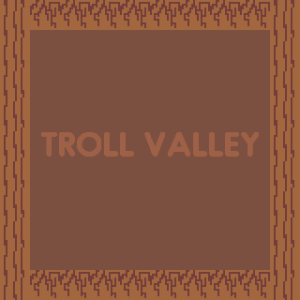Troll Valley
