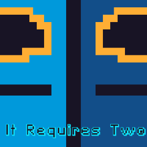 It Requires Two