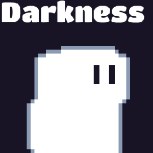 Darkness