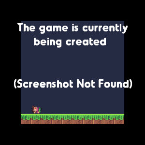 A Very New Game (W.I.P)