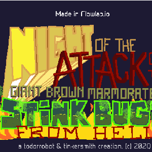 Night of the Attack of the Giant Brown Marmorated Stink Bugs from Hell