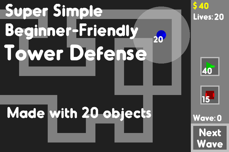 Super Simple TD w/ 20 Objects (Tower Defense)