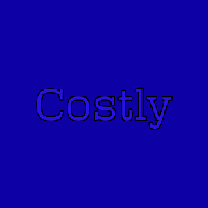 Costly