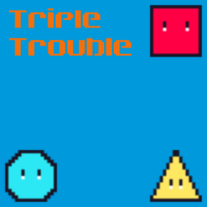 Triple Trouble