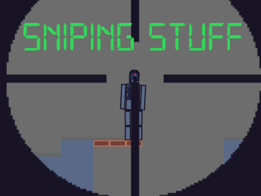 sniping stuff